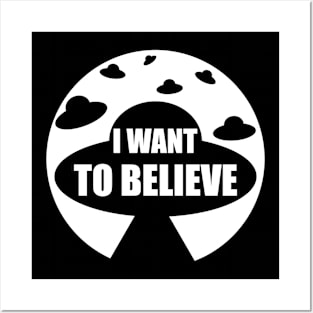 I want to believe - UFOs Posters and Art